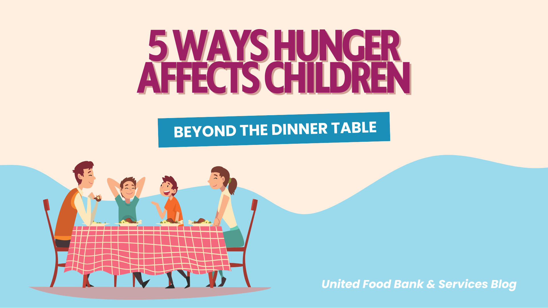 5 Ways Hunger Affects Children Beyond the Dinner Table